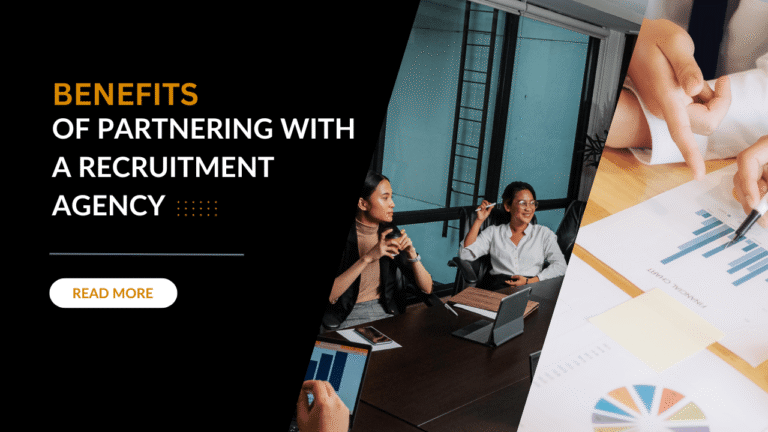 Benefits of partnering with a recruitment agency